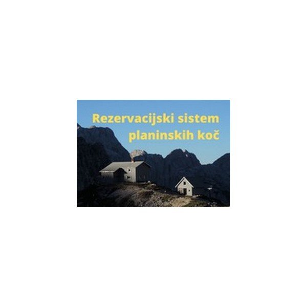 Rezervacijski sistem planinskih koč